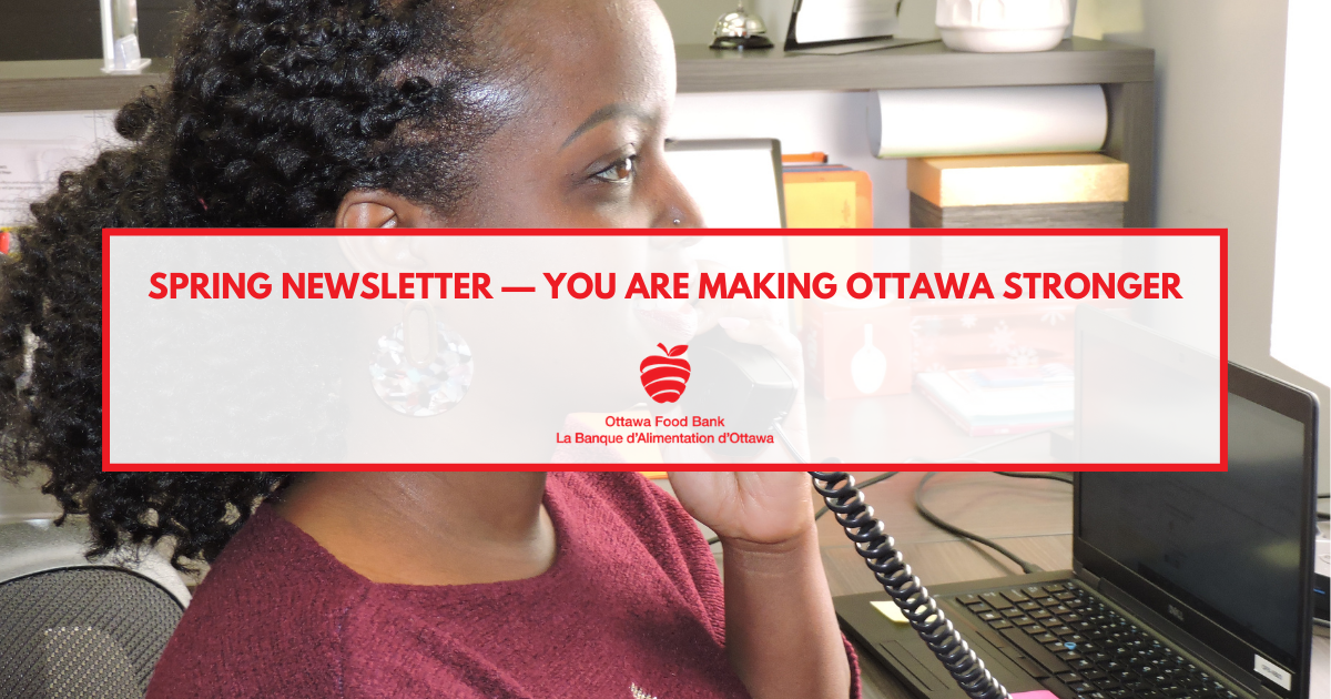 Newsletter Spring Ottawa Food bank