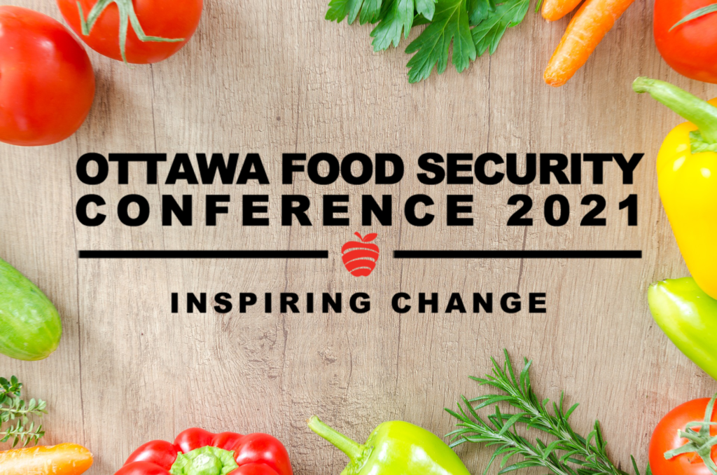 Ottawa Food Security Conference Ottawa Food Bank
