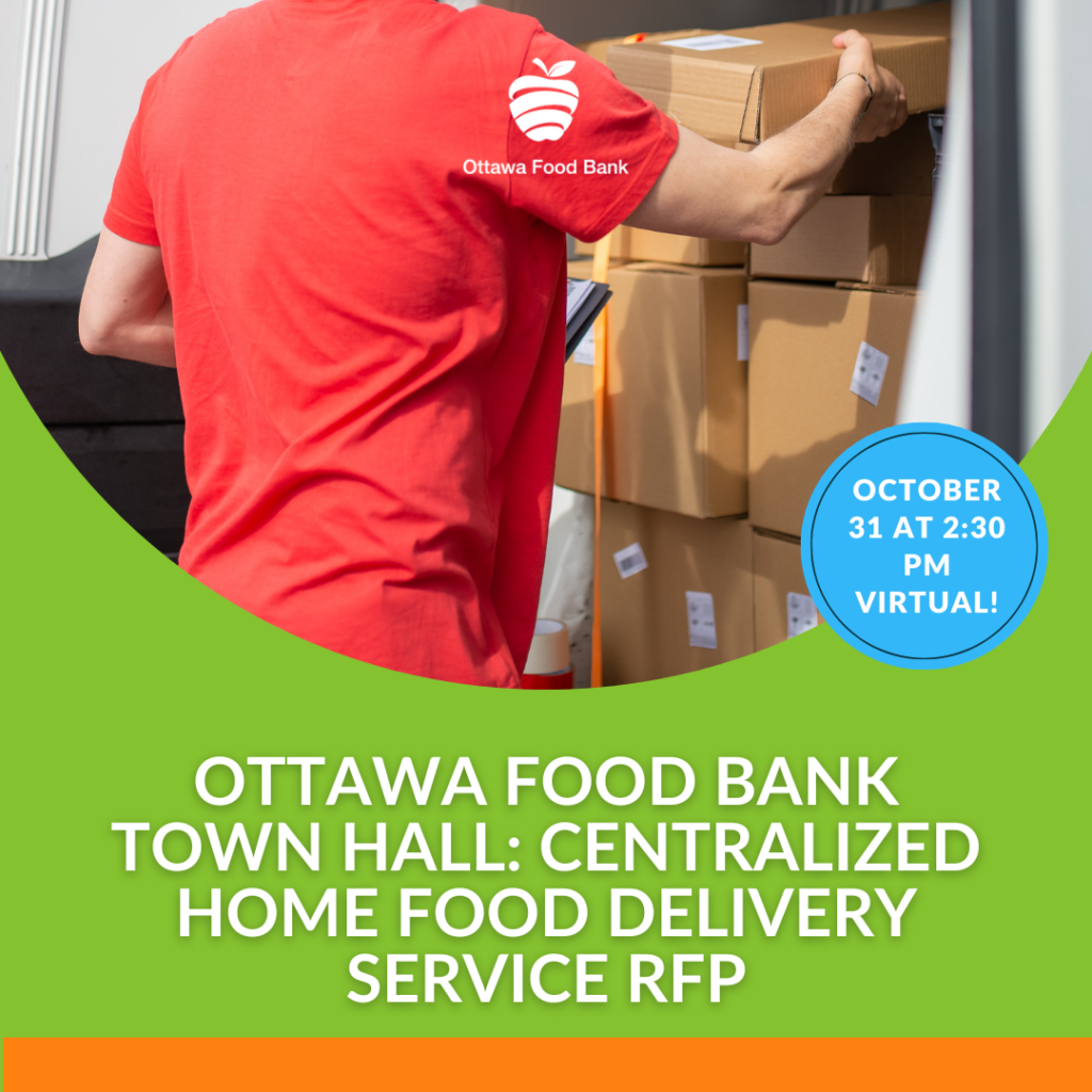 Ottawa Food Bank Town Hall Centralized Home Food Delivery Service RFP