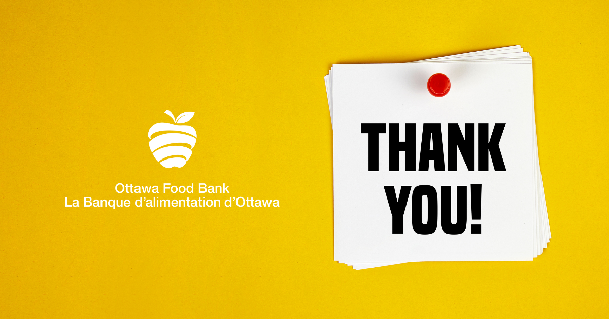 Thank You for Your Generous Support - Ottawa Food Bank