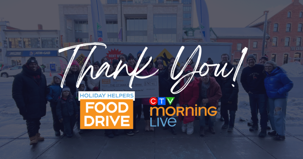Thank you! CTV Morning Live Holiday Helpers 2024 Ottawa Food Bank